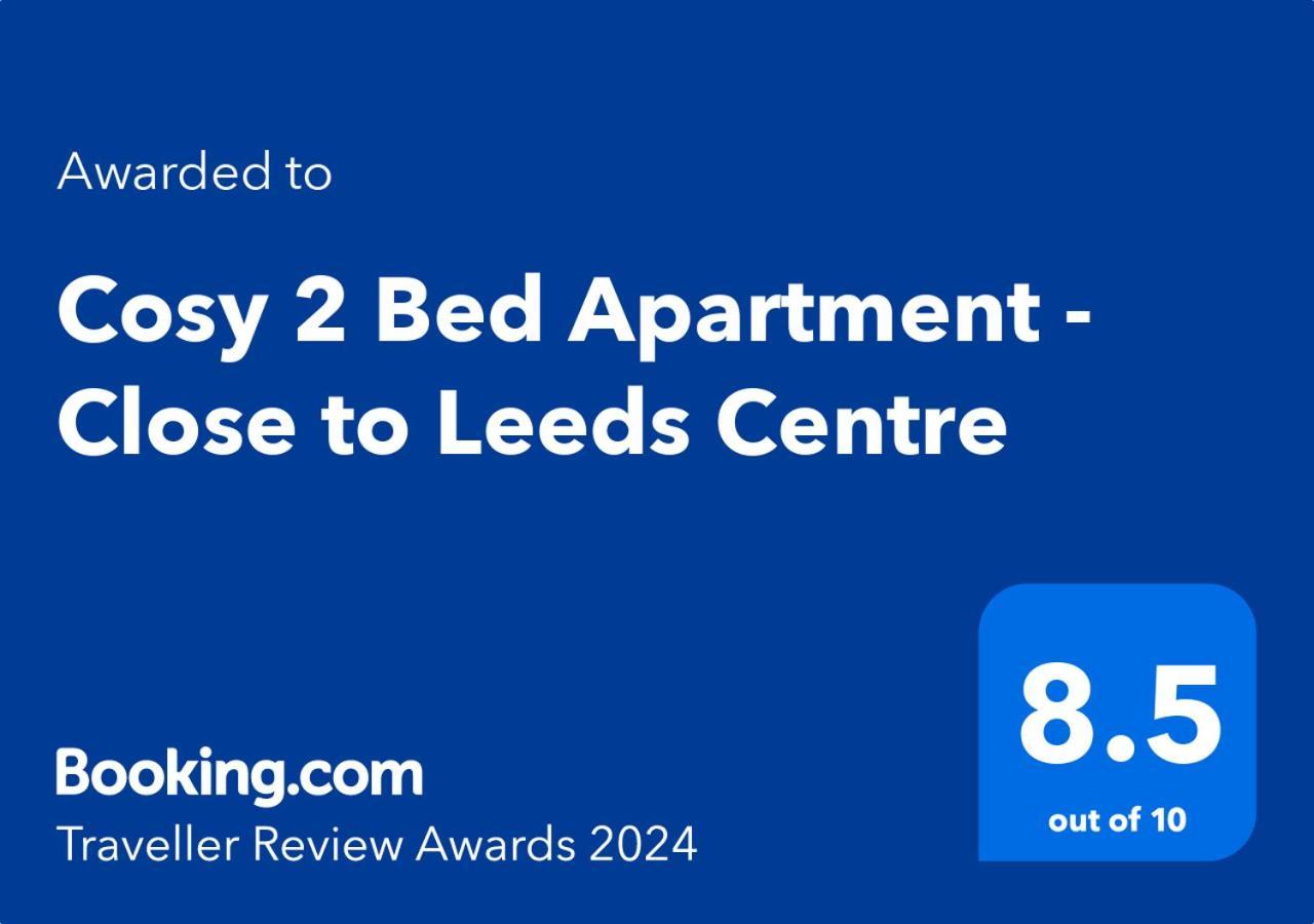 Cosy 2 Bed Apartment - Close To Leeds Centre ภายนอก รูปภาพ